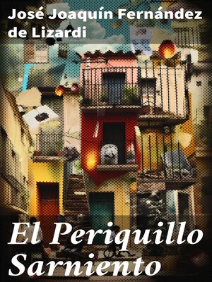 cover image of El Periquillo Sarniento